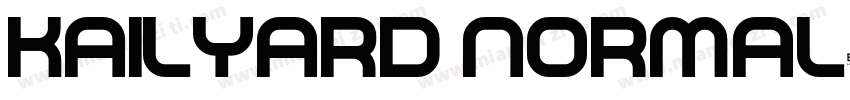 Kailyard Normal字体转换